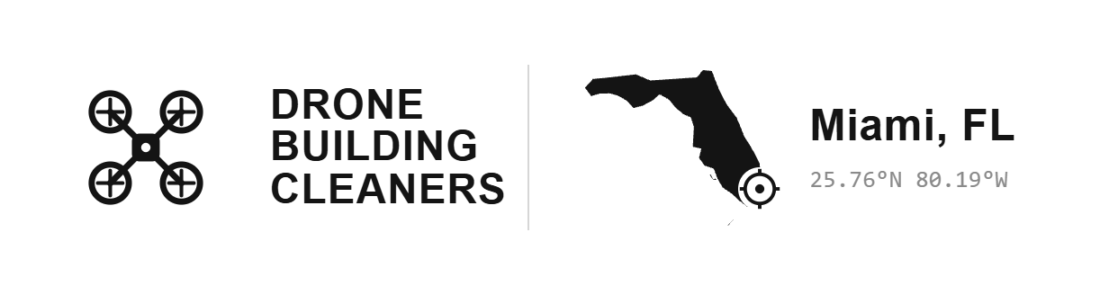 Miami Drone Building Cleaners
